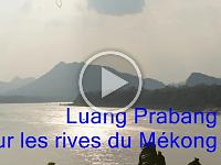 Luang Prabang sur les rives du Mékong